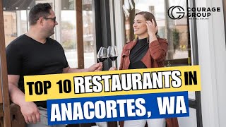 Top 10 Restaurants in Anacortes Washington [upl. by Balduin]