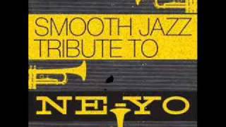 Closer NeYo Smooth Jazz Tribute [upl. by Assennej]