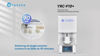 🔥Introducing the Yucera F10 Fast amp Slow Integrated Sintering Furnace [upl. by Aneele802]