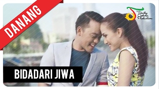 Danang  Bidadari Jiwa  Official Video Clip [upl. by Emie]