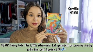 Relax with Soft Spoken ASMR ita The Little Mermaid Fairy Tale 🌊 [upl. by Tyrone]