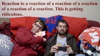 The Beat Brothers React to their Reaction of a Reaction of a Reaction of a Reaction of a Reaction [upl. by Morty]