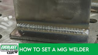 MIG Settings for any Thickness [upl. by Ennaharas]