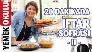 Akşam Yemeği Menüsü İçin Pratik Tarifler  Tutmaç Çorbası Köfte Ramazan Pidesi Gavurdağı Salatası [upl. by Idner178]