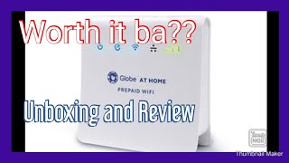 Worth it ba Globe Prepaid Wifi at Home Review [upl. by Franck]