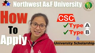 How to apply at Northwest AampF University।।International Students।।CSC scholarship MS PhD Program [upl. by Idak]