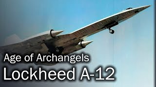 Lockheed A12  Speed matters [upl. by Maleeny]