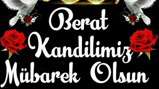 BERAT KANDİLİ ‼️BERAT KANDİLİ MESAJLARI 2024 🌹EN GÜZEL KANDİL MESAJI ✅ [upl. by Aytak]