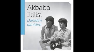 Akbaba İkilisi  Darıldım Darıldım [upl. by Azilef435]