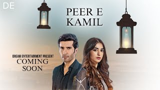 Peer e kamil  Official trailer  Coming Soon  Novel based series  Feroz khan  Yummna Ziadi [upl. by Faro]