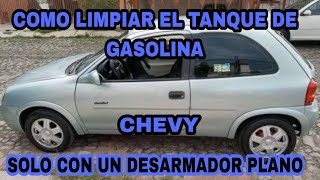 COMO LIMPIAR TANQUE DE GASOLINA CHEVY C1 C2 C3 Y CAMBIAR BOMBA DE GASOLINA [upl. by Tiffy]