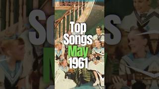 Top Songs of May 1961 music 60smusic 60s [upl. by Steel]