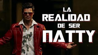 LA REALIDAD DE SER NATTY [upl. by Auoy]