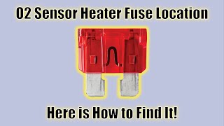 O2 Sensor Heater Fuse Location  Easy Car Electrics [upl. by Gilder485]