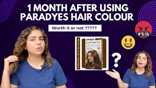 Paradyes hair colour review after 1 month  Worth it  paradyes haircolor [upl. by Philipps]