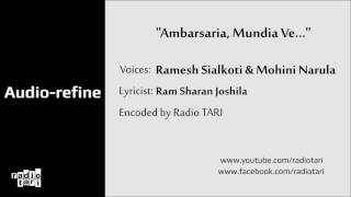 Ambarsaria Mundia Ve Audiorefine  Ramesh Sialkoti amp Mohini Narula  Radio Tari [upl. by Duyne]