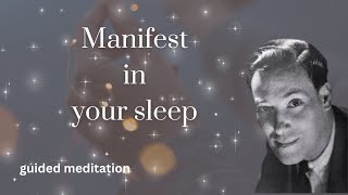 Guided Sleep Meditation Neville Goddard  manifest all your desires while you sleep [upl. by Lias]