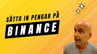 Hur man sätter in pengar på Binance  med Michael J Ingvarson [upl. by Anij]