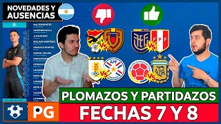 🔴PLOMAZOS y PARTIDAZOS FECHAS 7 y 8 ELIMINATORIAS 2026🔥ARGENTINA YA TIENE CONVOCATORIA🔥AB 4X26 [upl. by Leahcym565]