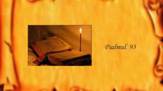 Psalmul 93 [upl. by Fransen]