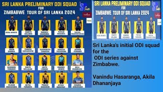 Sri Lanka vs Zimbabwe ODI Series 2024 for Sri Lanka Preliminary Squad [upl. by Gernhard377]