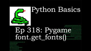 Python Basics Pygame Font get fonts Method [upl. by Horner]