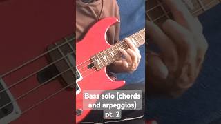 Bass solo chords and arpeggios pt2 bass bassguitarchords bassguitarsolo bassguitar [upl. by Laurella]