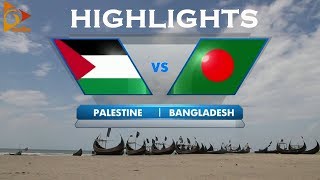 Bangladesh vs Palestine  Highlights  Bangabandhu Gold Cup 2018 [upl. by Carnay]