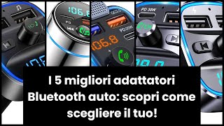 【Adattatore bluetooth auto】I 5 migliori adattatori Bluetooth auto scopri come scegliere il tuo [upl. by Aurelia]