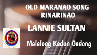 Malalong kadun Gadong By Lannie Sultan [upl. by Yentterb317]