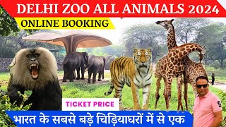 Delhi zoo  delhi zoo ticket price  Delhi zoo online ticket booking Delhi zoo all animal 2024 tour [upl. by Lamont]