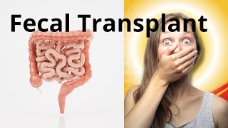 Fecal Transplant A LittleKnown Revolution to Save Our Gut [upl. by Ainoloppa386]