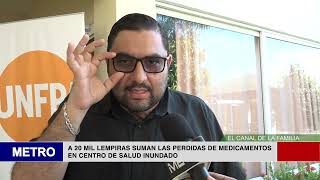 A 20 MIL LEMPIRAS SUMAN LAS PERDIDAS DE MEDICAMENTOS EN CENTRO DE SALUD INUNDADO [upl. by Marcia]