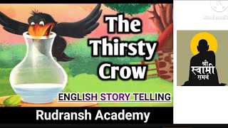 The Thirsty Crow Story in English Moral story for kids  Bed time story [upl. by Donoghue]