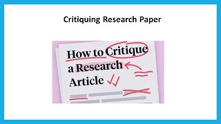 Critiquing Research Paper [upl. by Petras876]