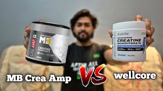 Best Creatine In India For Begginers Wellcore creatine Vs MB Crea Amp [upl. by Fleda]