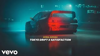 Tokyo Drift x Satisfaction Official Video  Full Version  Aviral Kapasia [upl. by Ardnuhsed465]