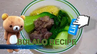 HOW TO COOK BULALO HOMEMADE RECIPE [upl. by Oab]