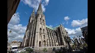 La Cathédrale de Chartres  Région Centre Val de loire  France [upl. by Atul961]