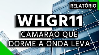 WHGR11  FUNDO COM UMA BOA CARTEIRA SÓ QUE [upl. by Esilec]