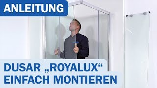 Dusar Royalux Neo  Schritt für Schritt Montageanleitung [upl. by Corilla]