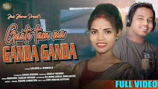 GAATE TAM MA GANDA GANDA II SANTALI SEMI TRADITIONAL SONG 2024 II STUDIO VERSION II SALKHU amp NIRMALA [upl. by Rania]