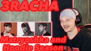 Reaction to 3Racha Matryoshka and Hoodie Season Lyric Videos [upl. by Elysia80]