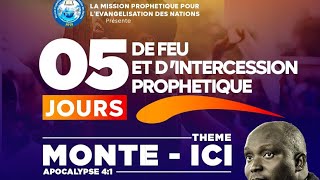 05 JOURS DE FE ET DINTERCESSION PROPHÉTIQUE [upl. by Aihppa]