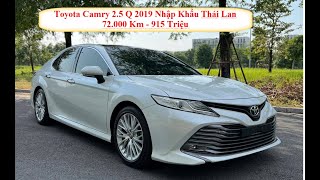 Toyota Camry 25 Q 2019 Nhập Khẩu Tháu Lan Quá Đẹp Và Đẳng Cấp  Quang Xe Chất [upl. by Noby752]