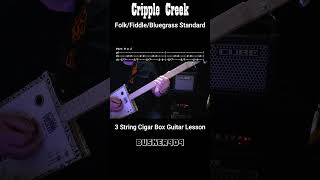 Cripple Creek  Easy FolkBluegrassFiddle Standard  3 String Cigar Box Guitar Lesson w Tab no Chat [upl. by Elenaj]