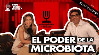 EPR 33 Dr Nelson Medina Microbiota intestinal Sistema inmunológico Hábitos Alimentación y mas [upl. by Adnima]