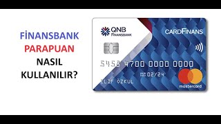 Finansbank Parapuan Nasıl Kullanılır [upl. by Aitnauq541]