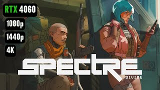 Spectre Divide RTX 4060 FPS TEST  Spectre RTX 4060 amp i5 12400F Benchmark 1080p1440p4K [upl. by Cod]