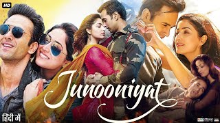 Junooniyat Full Movie In Hindi  Pulkit Samrat  Yami Gautam  Vivek Agnihotri  Review amp Facts [upl. by Troth219]